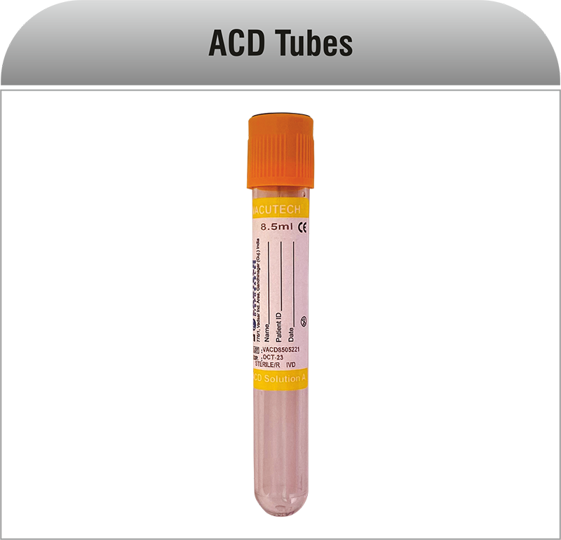 Manufacturer of ACD Tubes in India